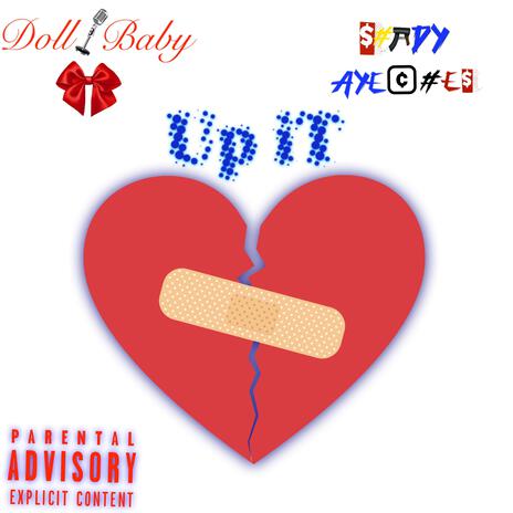 Up it ft. Doll baby | Boomplay Music