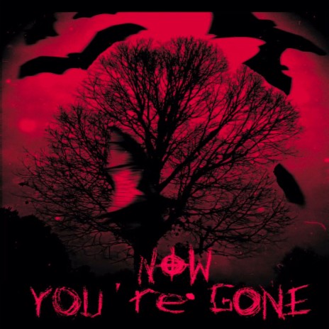 NOW YOUR GONE | Boomplay Music