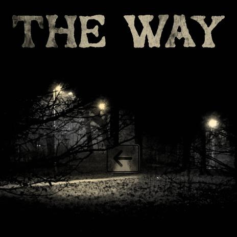 The Way | Boomplay Music