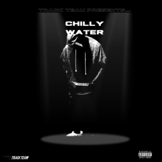 Chilly Water