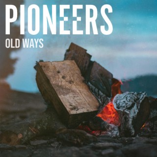 Old Ways