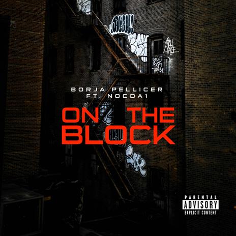 On the block ft. NOCDA1 | Boomplay Music