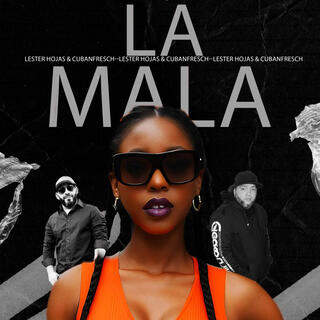 La Mala