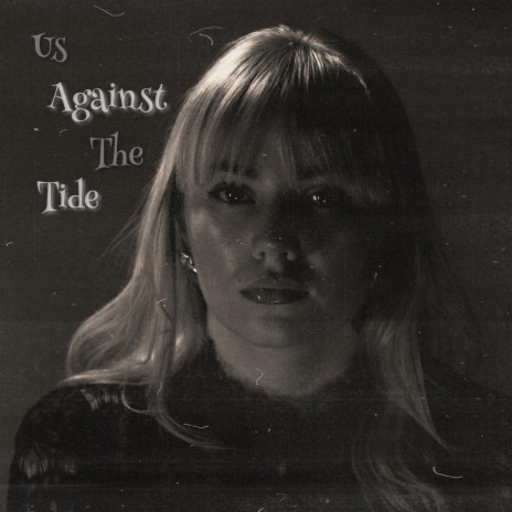Us Against the Tide | Boomplay Music