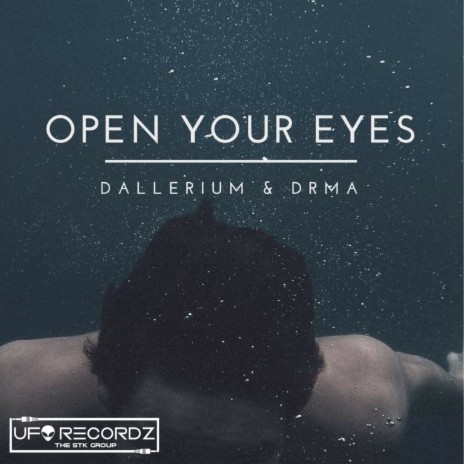 Open Your Eyes ft. DRMA