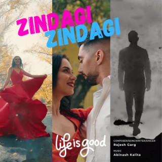 Zindagi Zindagi | ज़िन्दगी ज़िन्दगी