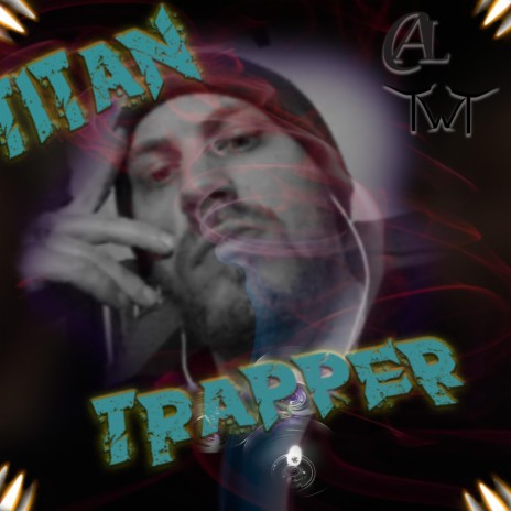 Titan Trapper | Boomplay Music