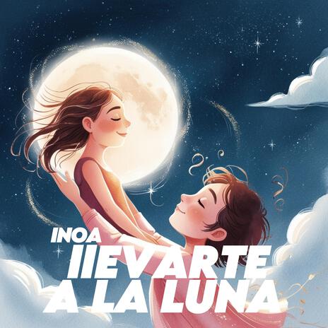 Llevarte Una Luna | Boomplay Music