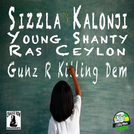 Gunz R Killing Dem (feat. Young Shanty & Ras Ceylon) | Boomplay Music