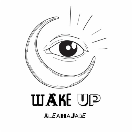 WAKE UP | Boomplay Music