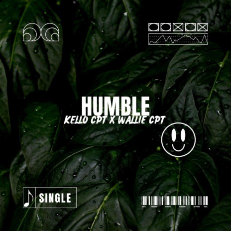 Humble ft. Wallie CPT