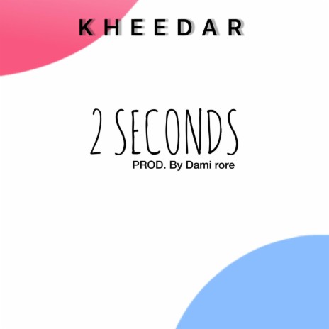 2 seconds | Boomplay Music