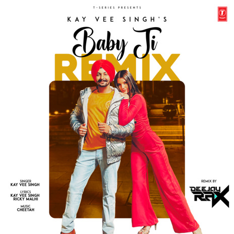 Baby Ji Remix ft. Deejay Rax | Boomplay Music