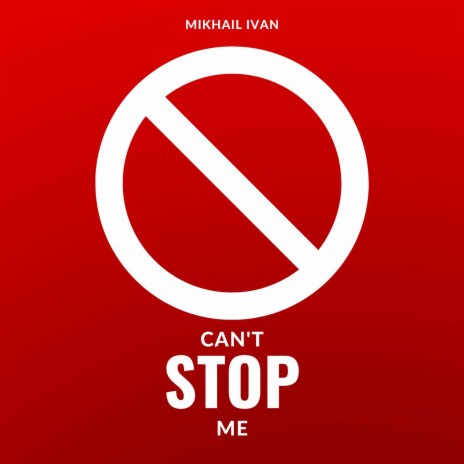 can't stop me | Boomplay Music