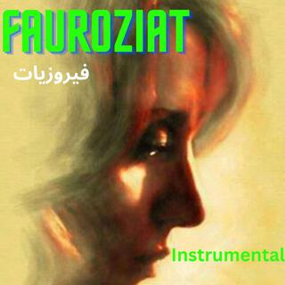 Fauroziat فيروزيات (Instrumental)