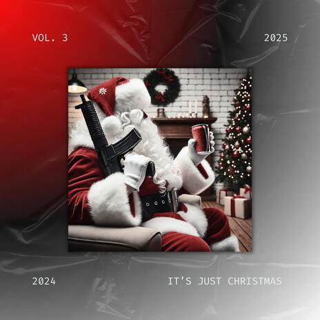 It's just Christmas 3 | Boomplay Music