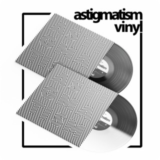 astigmatism vinyl remixes