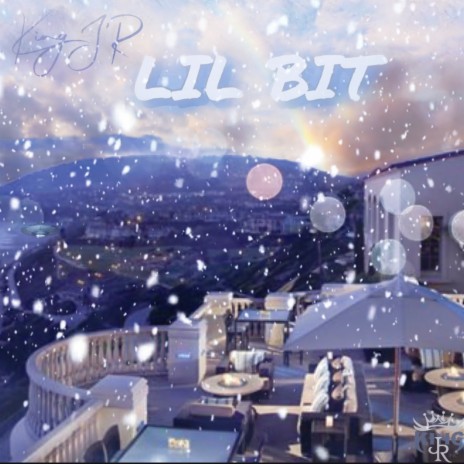 Lil Bit | Boomplay Music