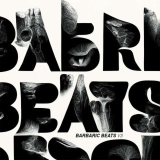 Barbaric Beats, Volume 3