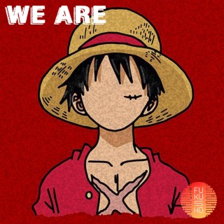 We Are! (One Piece) Opening 1