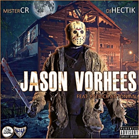 Jason Vorhees ft. Patrick Antonian | Boomplay Music