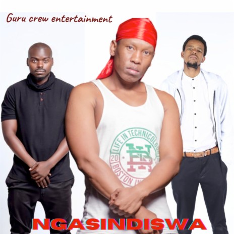 Ngasindiswa | Boomplay Music