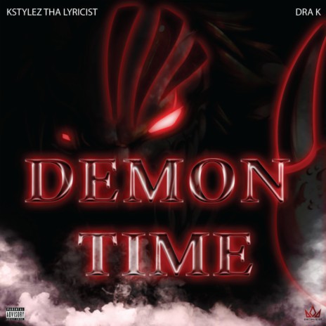 Demon Time ft. Dra K | Boomplay Music