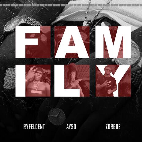 Family ft. Ayso & Zorgoe | Boomplay Music