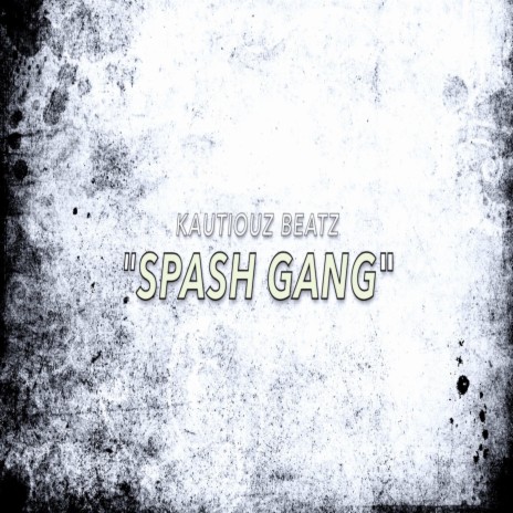 splash gang | Boomplay Music