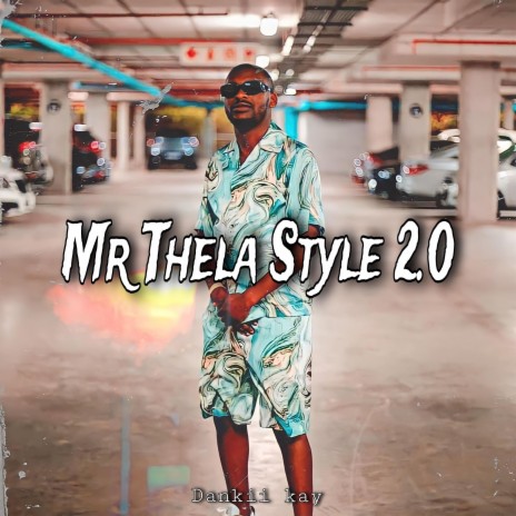 Mr Thela Style