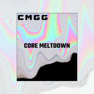 CORE MELTDOWN