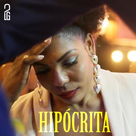 Hipócrita | Boomplay Music
