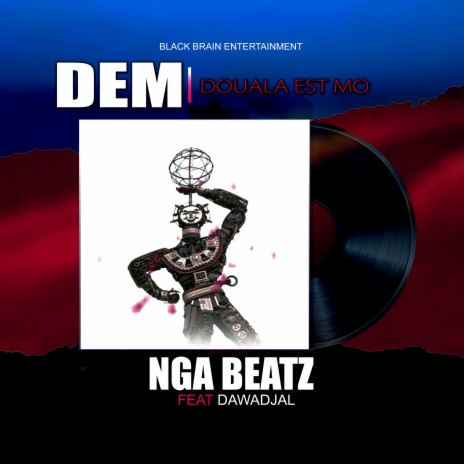 Dem Douala Est Mo ft. Dawadjal | Boomplay Music