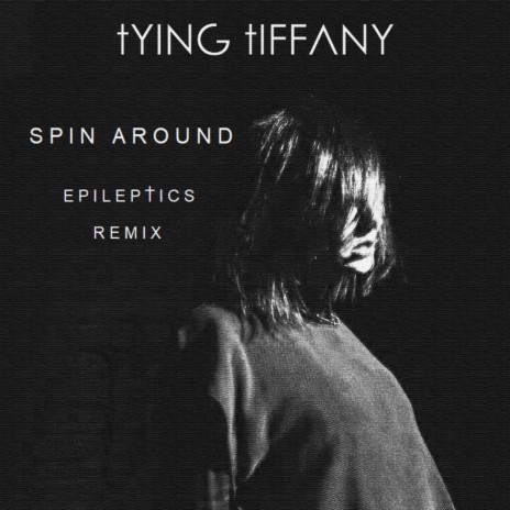 Spin Around (REMIX) ft. Tying Tiffany | Boomplay Music