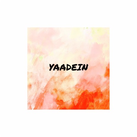 Yaadein ft. Akki | Boomplay Music