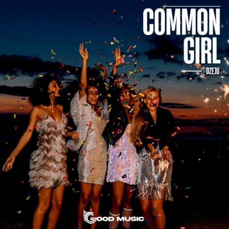Common Girl (Radio Mix)