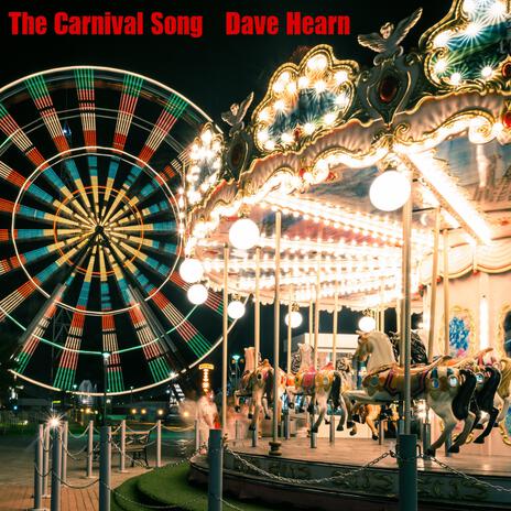 The Carnival Song | Boomplay Music