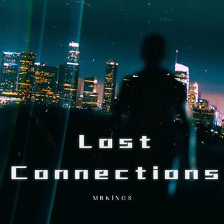 Lost Connections