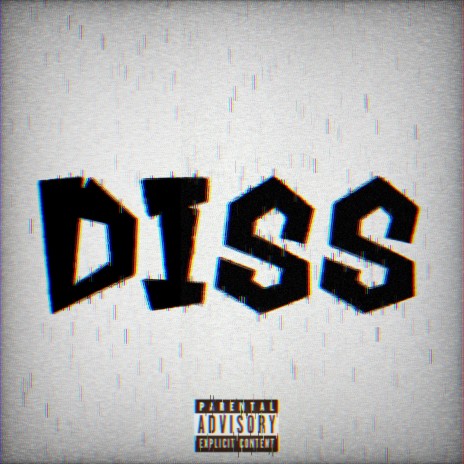 Diss | Boomplay Music