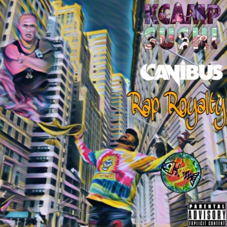 Rap Royalty ft. Canibus | Boomplay Music