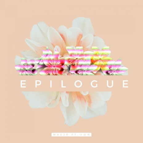 Epilogue ft. つばめ | Boomplay Music