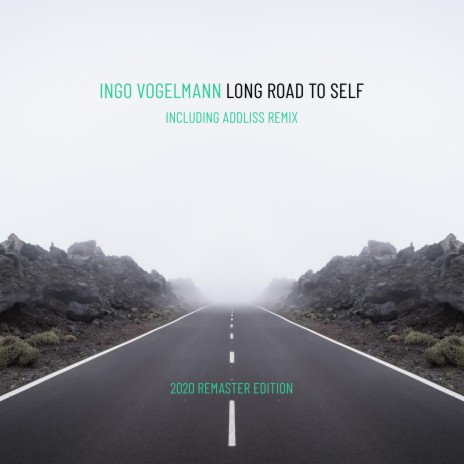 Long Road to Self (Remastered)