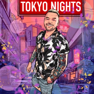 Tokyo Nights lyrics | Boomplay Music