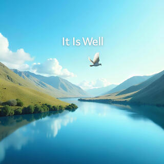 It is Well