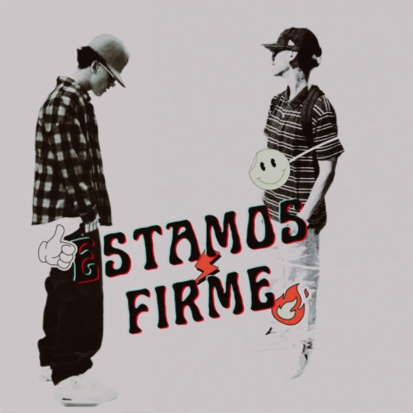 ESTAMOS FIRME ft. EL MENOR SMITH & YEPES NO VIRAL