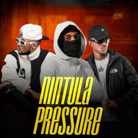 Nintula Pressure (feat. YSD & Ray Dee) | Boomplay Music