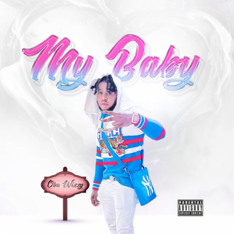 My Baby | Boomplay Music