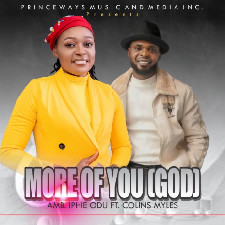 More of you(GOD) ft. Colins Myles | Boomplay Music
