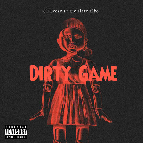 Dirty Game ft. Ric Flare Elbo