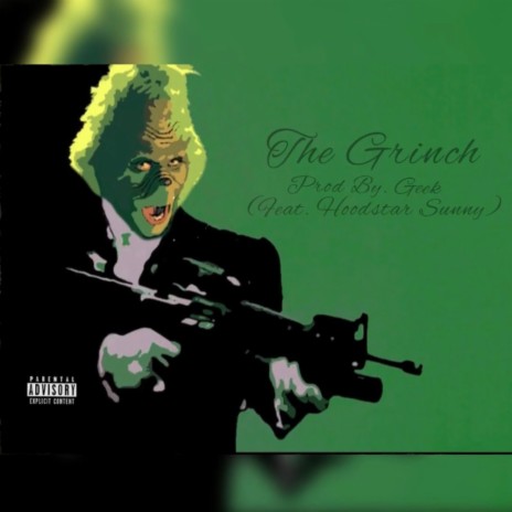 The Grinch ft. BHM Sunny | Boomplay Music